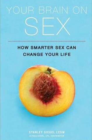 Cover of Your Brain on Sex