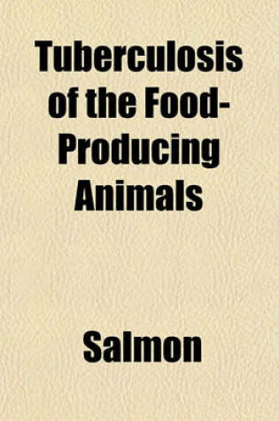 Cover of Tuberculosis of the Food-Producing Animals