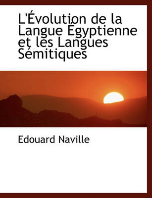 Book cover for L' Volution de La Langue Gyptienne Et Les Langues S Mitiques