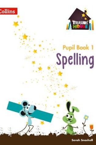 Cover of Spelling Year 1 Pupil Book