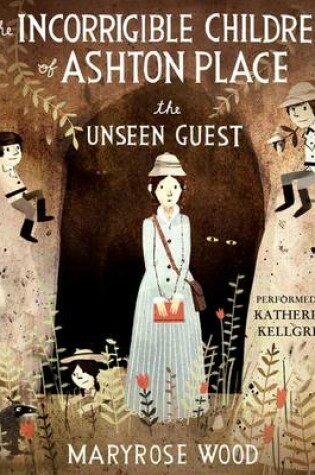 Cover of The Incorrigible Children of Ashton Place: Book III
