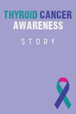 Book cover for Thyroid Cancer Awareness Story