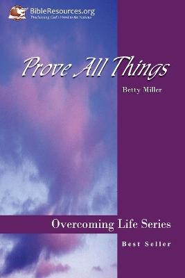 Book cover for Prove All Things