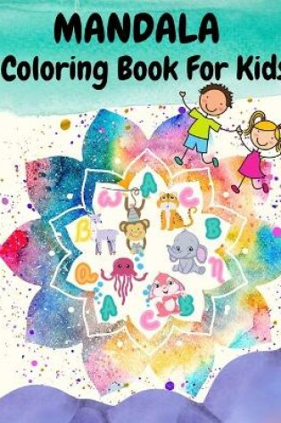 Cover of Mandala Coloring Book for Kids