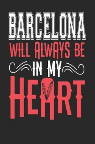 Cover of Barcelona Will Always Be In My Heart