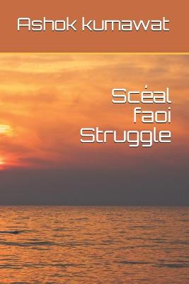 Cover of Scéal faoi Struggle