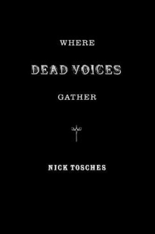 Cover of Where The Dead Voices Gather