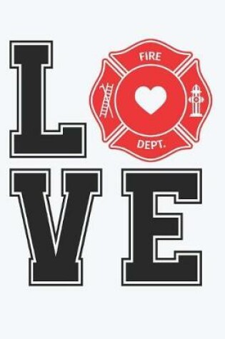 Cover of Love Fire Dept