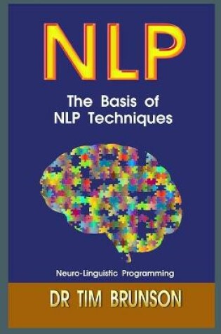 Cover of The Basis of NLP Techniques