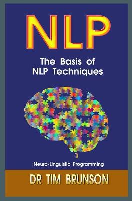 Book cover for The Basis of NLP Techniques