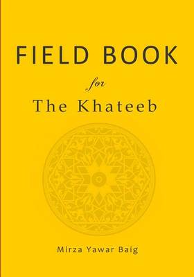 Book cover for Field book for the Khateeb