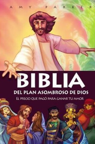 Cover of Biblia del plan asombroso de Dios
