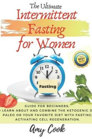 Cover of The Ultimate Intermittent Fasting for Women