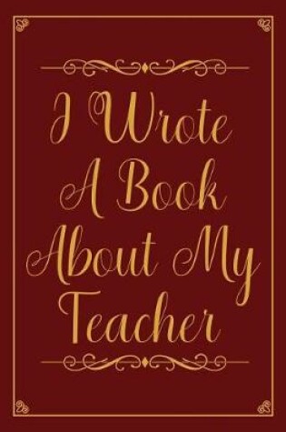 Cover of I Wrote a Book about my teacher