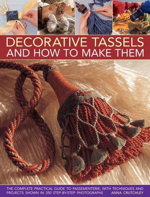 Book cover for Decorative Tassels and How to Make Them
