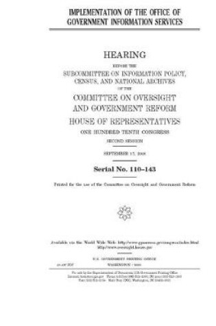 Cover of Implementation of the Office of Government Information Services