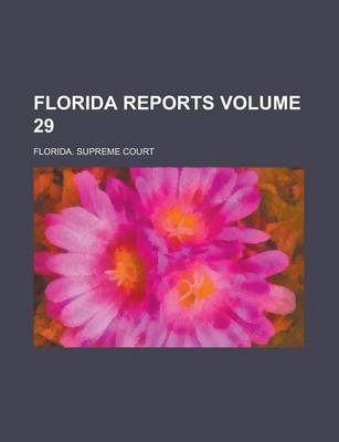 Book cover for Florida Reports Volume 29