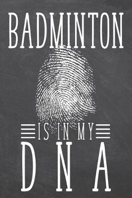 Book cover for Badminton is in my DNA