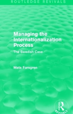 Book cover for Managing the Internationalization Process (Routledge Revivals)