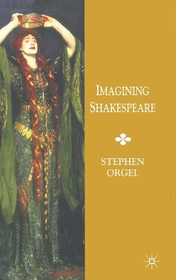 Book cover for Imagining Shakespeare