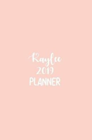 Cover of Kaylee 2019 Planner