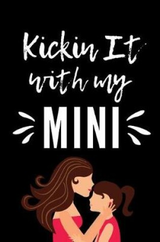 Cover of Kickin' It With My Mini