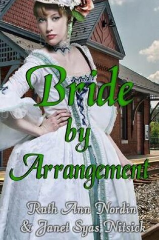 Cover of Bride by Arrangement