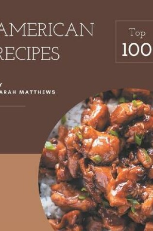 Cover of Top 100 American Recipes
