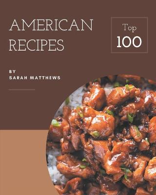 Book cover for Top 100 American Recipes