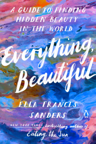 Cover of Everything, Beautiful