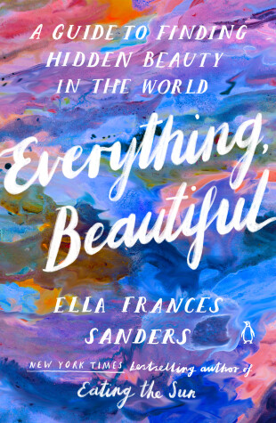 Book cover for Everything, Beautiful