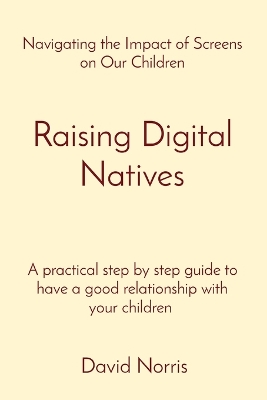 Book cover for Raising Digital Natives