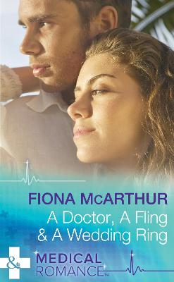 Cover of A Doctor, A Fling & A Wedding Ring
