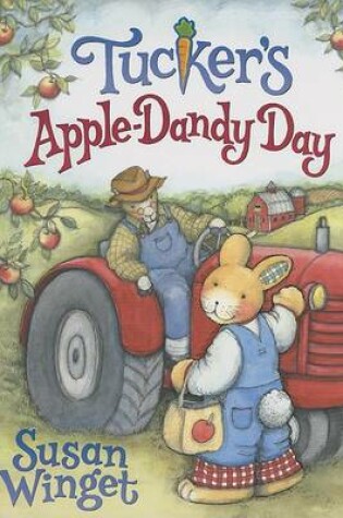 Cover of Tucker's Apple-Dandy Day