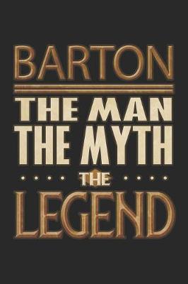 Book cover for Barton The Man The Myth The Legend