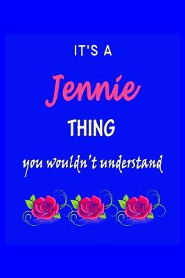 Book cover for It's A Jennie Thing You Wouldn't Understand