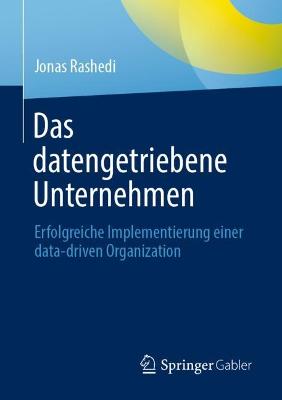 Book cover for Das datengetriebene Unternehmen