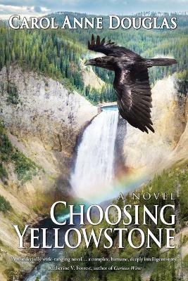Book cover for Choosing Yellowstone