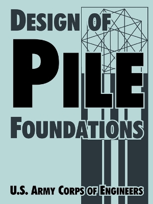 Cover of Design of Pile Foundations