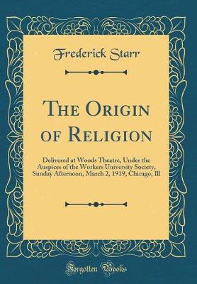 Book cover for The Origin of Religion