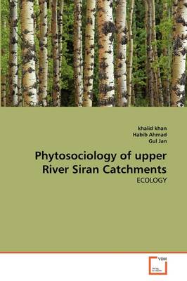 Book cover for Phytosociology of upper River Siran Catchments