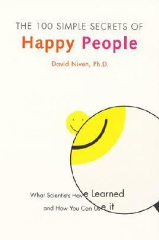 Cover of 100 Simple Secrets of Happy People - Hallmark Edition