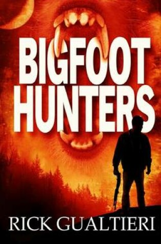 Cover of Bigfoot Hunters