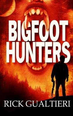 Book cover for Bigfoot Hunters