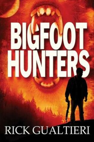 Cover of Bigfoot Hunters