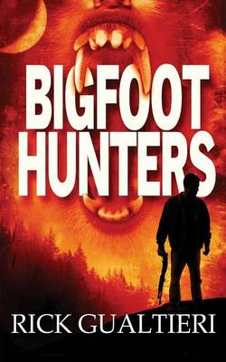 Book cover for Bigfoot Hunters