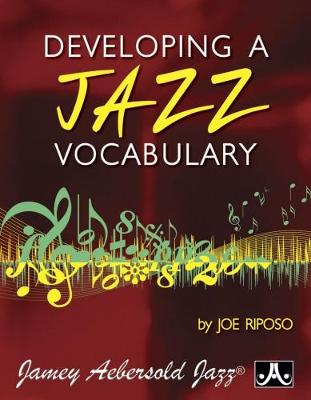 Book cover for Developing Jazz Vocabulary (All Instruments)