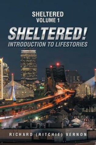 Cover of Sheltered!
