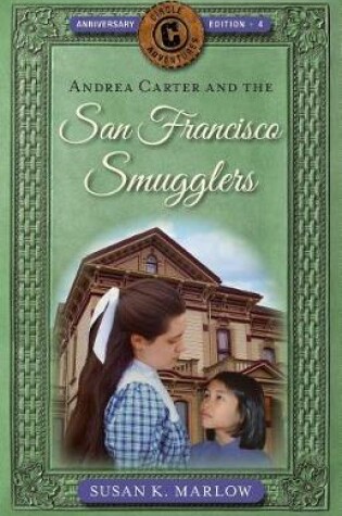 Cover of Andrea Carter and the San Francisco Smugglers