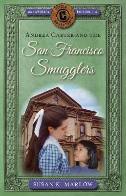 Cover of Andrea Carter and the San Francisco Smugglers